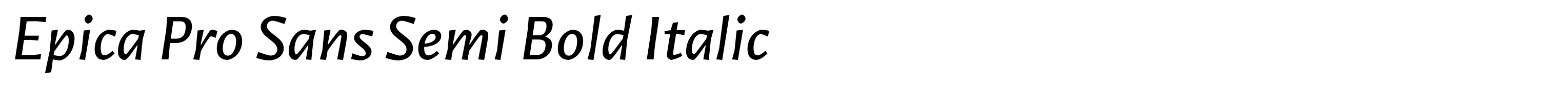 Epica Pro Sans Semi Bold Italic